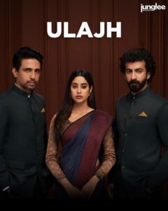 ulajh movie 